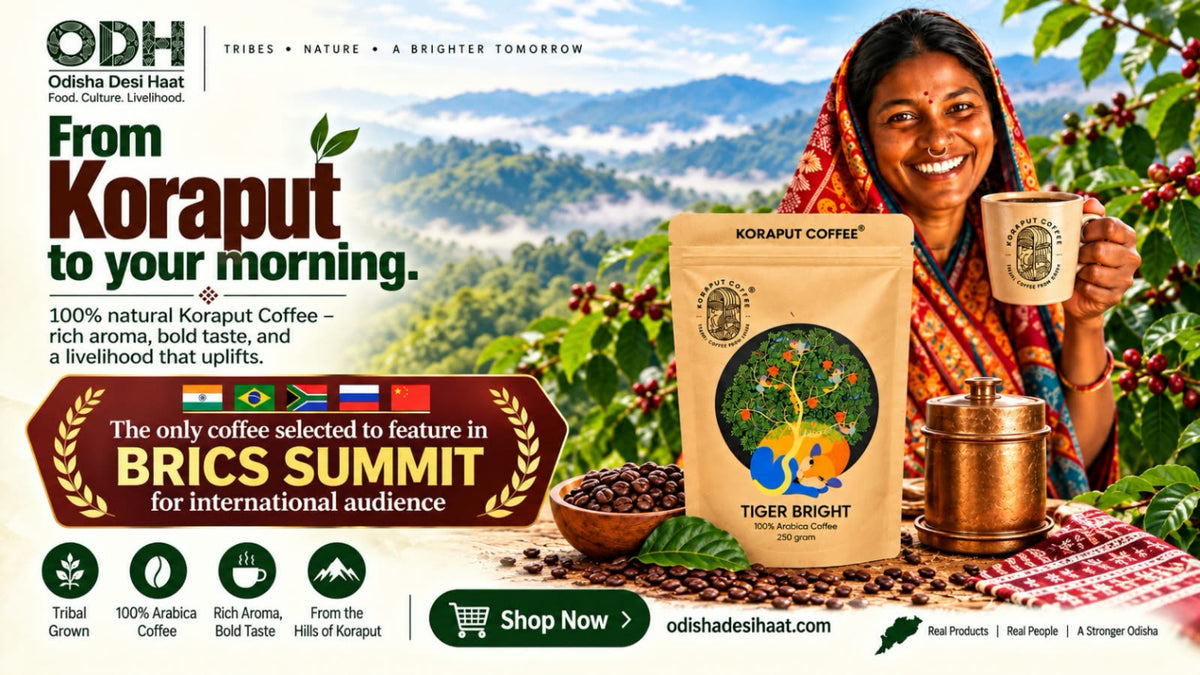 Tiger Bright Koraput Coffee from Odisha Desi Haat featured for the BRICS Summit, with tribal-grown Arabica coffee from Koraput, Odisha.
